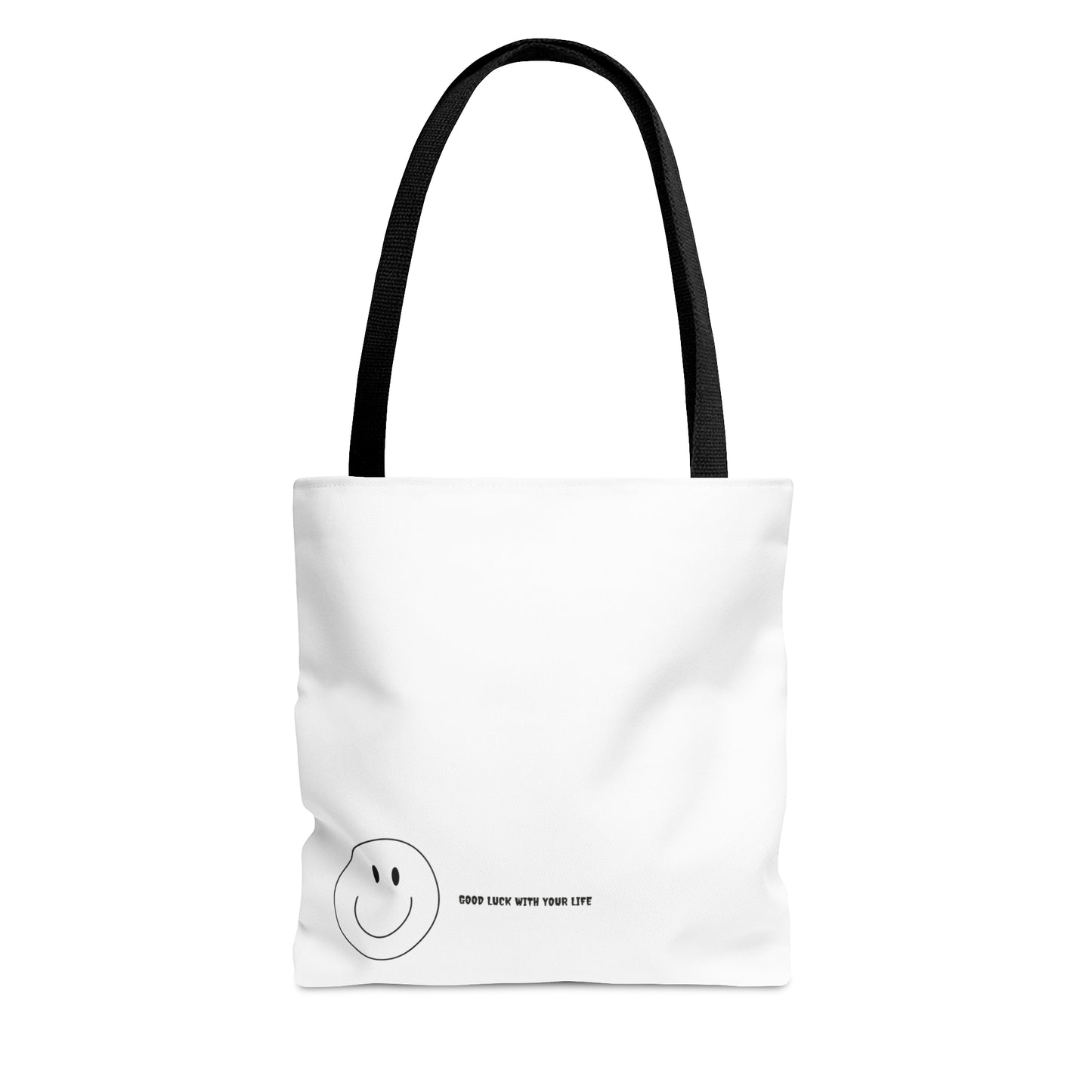 Good Luck With Your Life Tote Bag