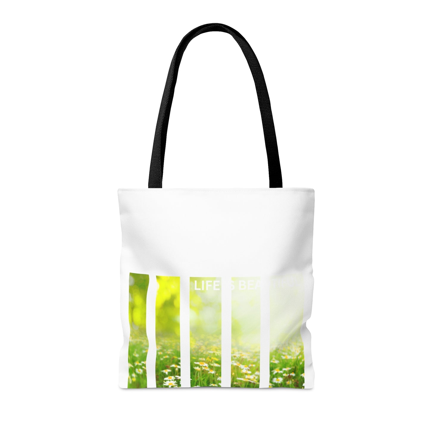 Life is Beautiful Tote Bag