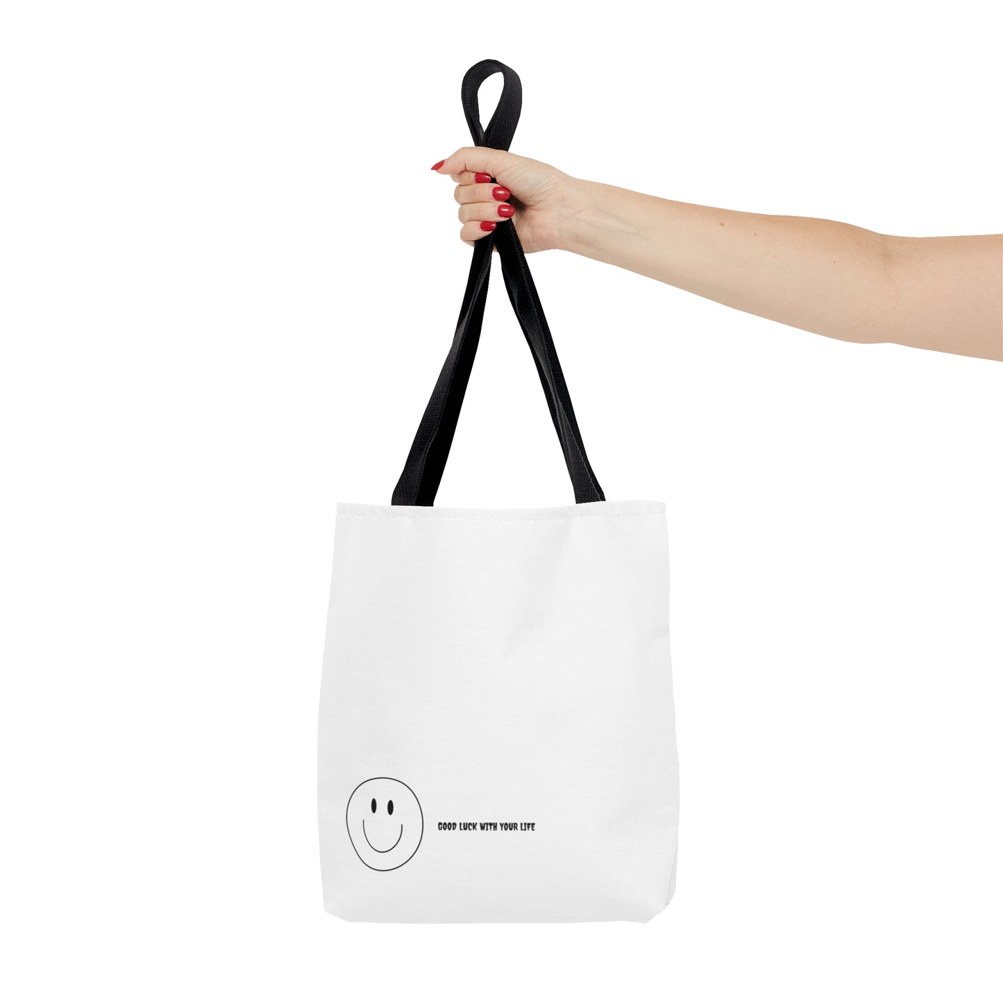 Good Luck With Your Life Tote Bag