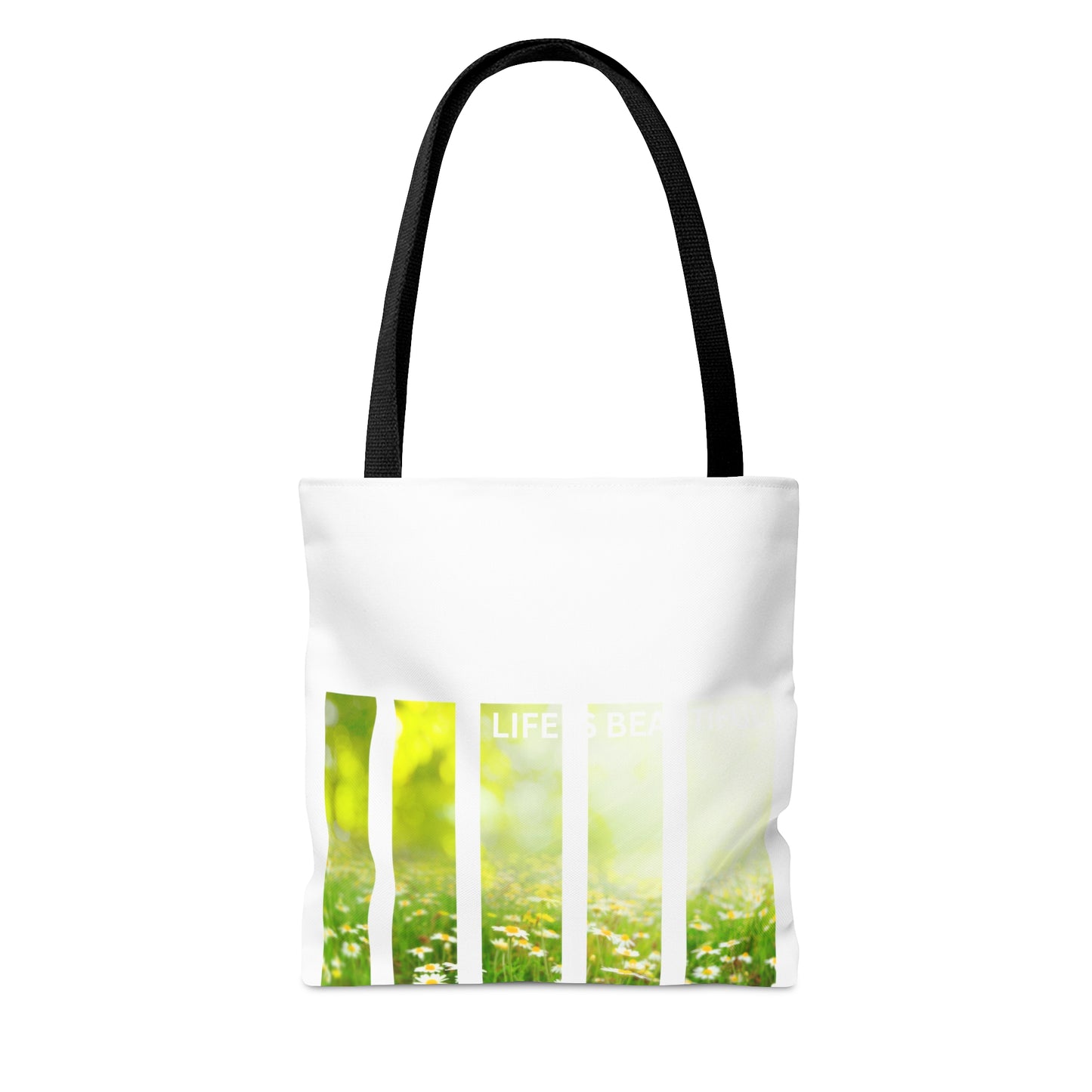 Life is Beautiful Tote Bag